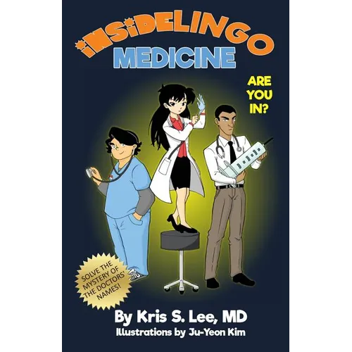 InsideLingo Medicine: Learn medical code words and be an insider! - Paperback
