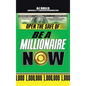 Open the Safe of Be a Millionaire Now - Hardcover