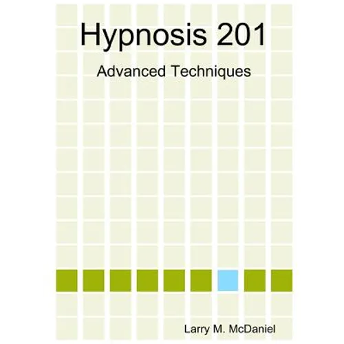 Hypnosis 201 - Paperback