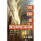 End of Interpretation - Hardcover