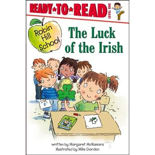 The Luck of the Irish: Ready-To-Read Level 1 - Paperback