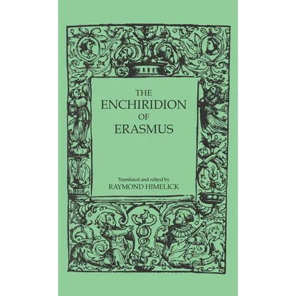 The Enchiridion of Erasmus - Hardcover