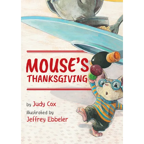 Mouse's Thanksgiving - Board Book