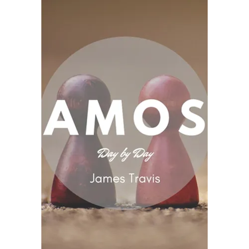 Amos: Day by Day - Paperback