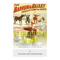 The Greatest Show on Earth: The History of the Ringling Bros. and Barnum & Bailey Circus - Paperback