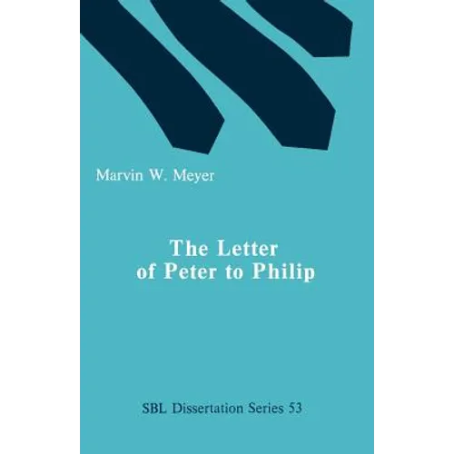 The Letter of Peter to Phillip - Paperback