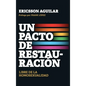 Un pacto de restauración - Hardcover