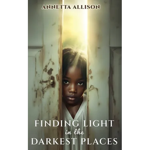 Finding Light in the Darkest Places - Paperback