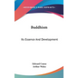 Buddhism: Its Essence And Development - Hardcover