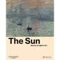 The Sun: The Source of Light in Art - Hardcover