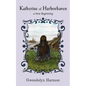 Katherine of Harborhaven: a New Beginning - Paperback