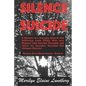 Silence Suicide: A Memoir of a Sexually Abused Girl Suffering from PTSD, Who was Plagued with Suicidal Thoughts and Voices for Decades, - Paperback