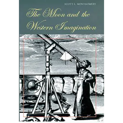 The Moon and the Western Imagination - Paperback