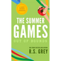 The Summer Games: Out of Bounds - Paperback