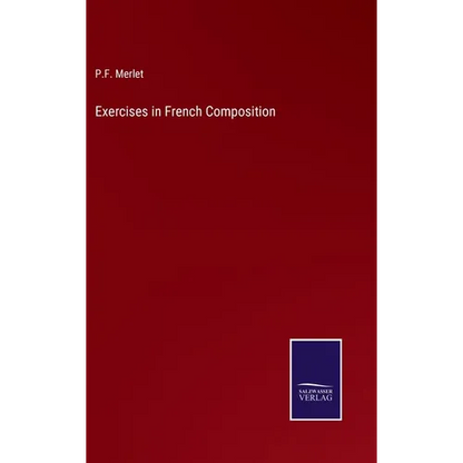 Exercises in French Composition - Hardcover