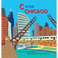 C Is for Chicago - Hardcover