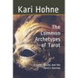 The Common Archetypes of Tarot: Dreams, Myths and the Hero's Journey - Paperback