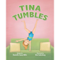 Tina Tumbles - Paperback