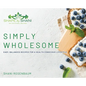 Simply Wholesome - Hardcover