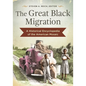 The Great Black Migration: A Historical Encyclopedia of the American Mosaic - Hardcover