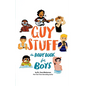 Guy Stuff: The Body Book for Boys - Paperback