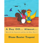Merrill the Squirrel and Jen the Hen: Part 2: A Day Off?Almost - Paperback