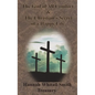 Hannah Whitall Smith Treasury - The God of All Comfort & The Christian's Secret of a Happy Life - Hardcover