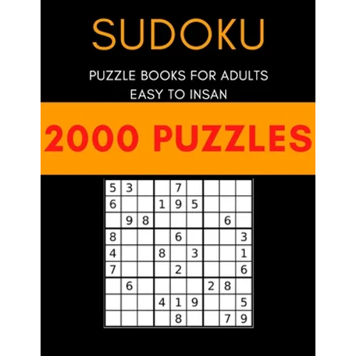 Sudoku with 2000 puzzles: Sudoku puzzle book for adults easy to insan - Paperback