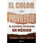 El Color del Privilegio - Paperback