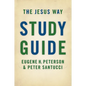 The Jesus Way Study Guide - Paperback