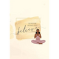 Believe - Paperback