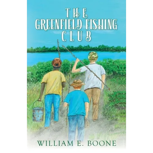 The Greenfield Fishing Club - Paperback