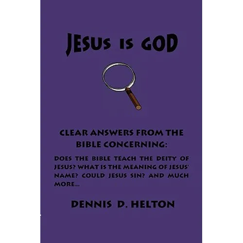 Jesus Is God - Paperback