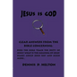 Jesus Is God - Paperback