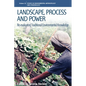 Landscape, Process and Power: Re-Evaluating Traditional Environmental Knowledge - Paperback