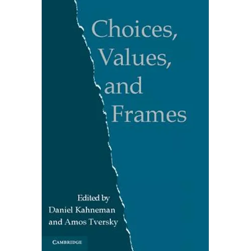 Choices, Values, and Frames - Paperback