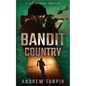 Bandit Country: A Joe Johnson Thriller, Book 3 - Paperback
