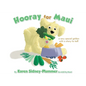 Hooray for Maui: A Very Special Golden with a Story to Tell - Paperback