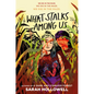 What Stalks Among Us - Hardcover