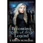 Becoming a Legend - Paperback