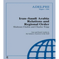 Iran-Saudi Arabia Relations and Regional Order - Paperback