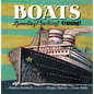 Boats: Speeding! Sailing! Cruising! - Hardcover