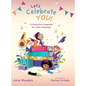 Let's Celebrate You!: A Graduation Keepsake for Little Graduates - Hardcover