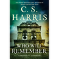 Who Will Remember - Hardcover