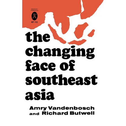 The Changing Face of Southeast Asia - Paperback
