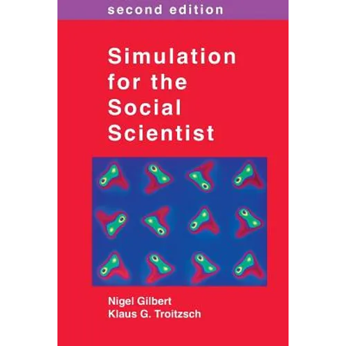 Simulation for the Social Scientist - Paperback