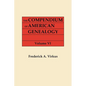 Compendium of American Genealogy: First Families of America. a Genealogical Encyclopedia of the United States. in Seven Volumes. Volume VI (1937) - Paperback