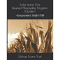 Turtle Island (First Peoples)/Peaceable Kingdom (Quaker): --Encounters 1656-1799 - Paperback