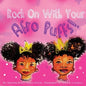 Rock On With Your Afro Puffs - Paperback