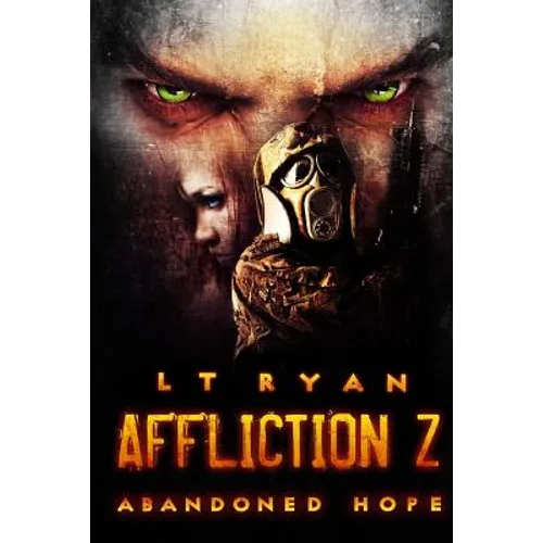 Affliction Z: Abandoned Hope - Paperback